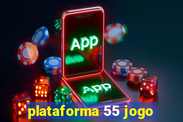 plataforma 55 jogo